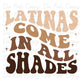 Latinas Come in All Shades