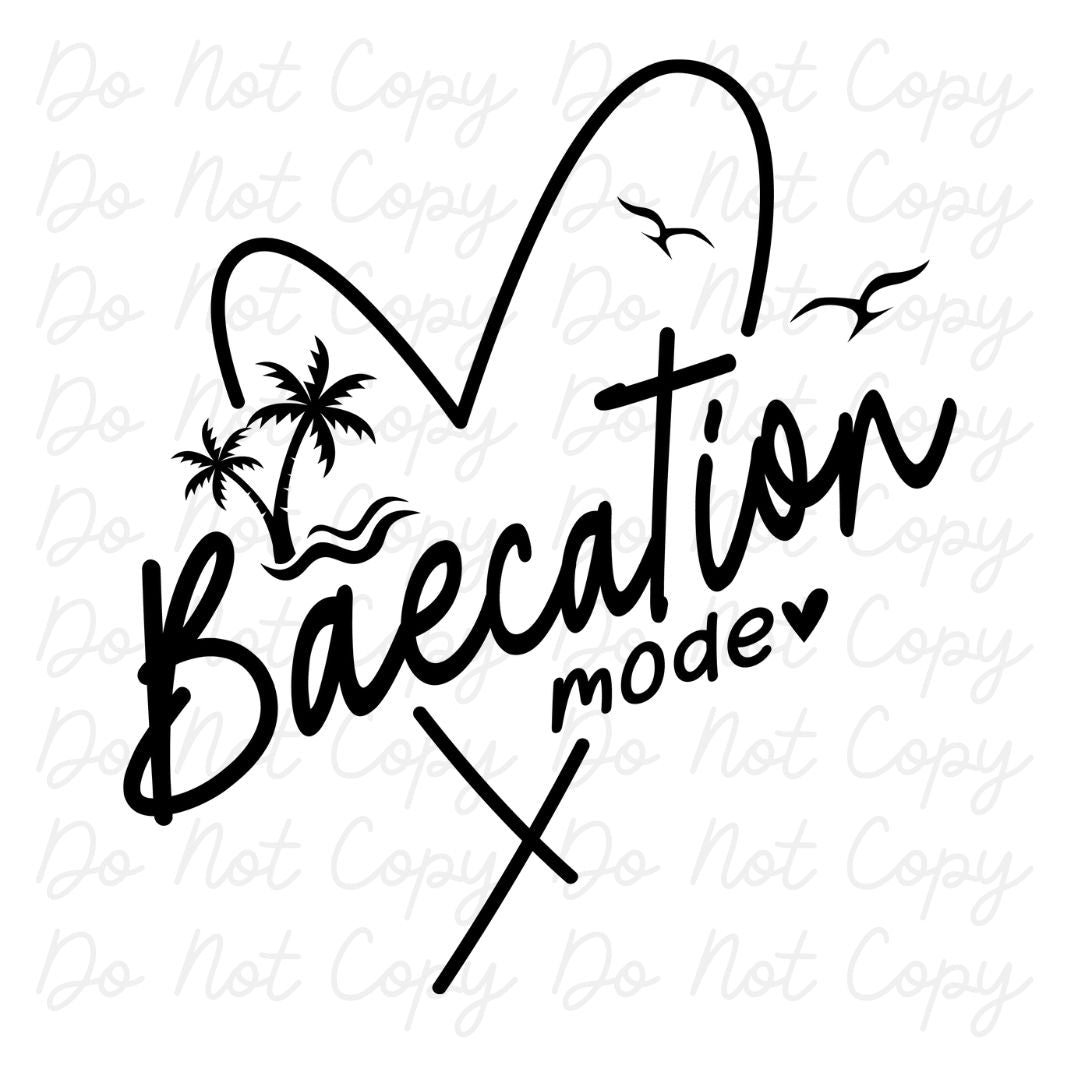 Baecation Mode