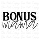 Bonus Mama