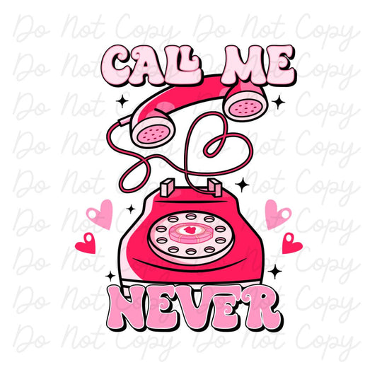 Call Me Never