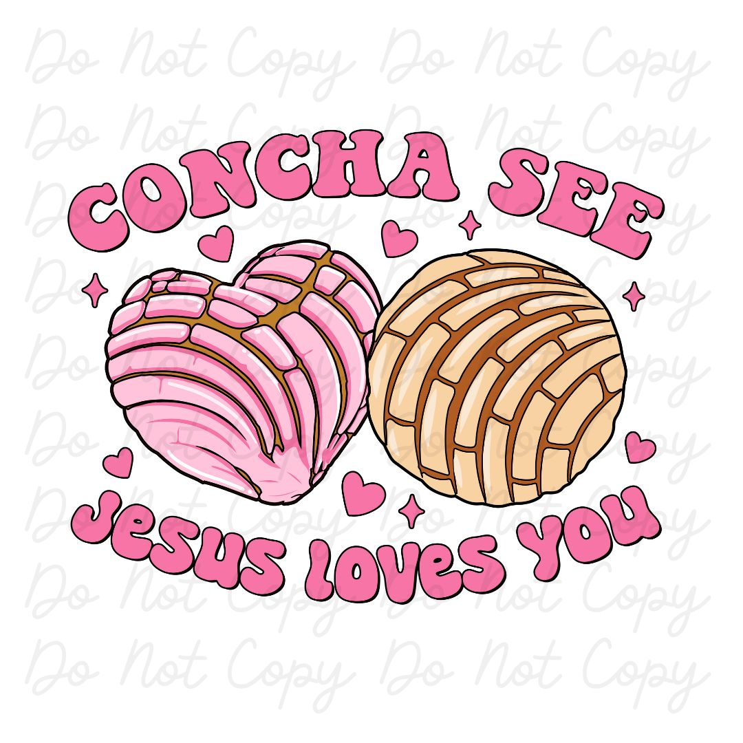 Concha See Jesus Loves You