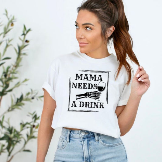 Mama Needs a Drink