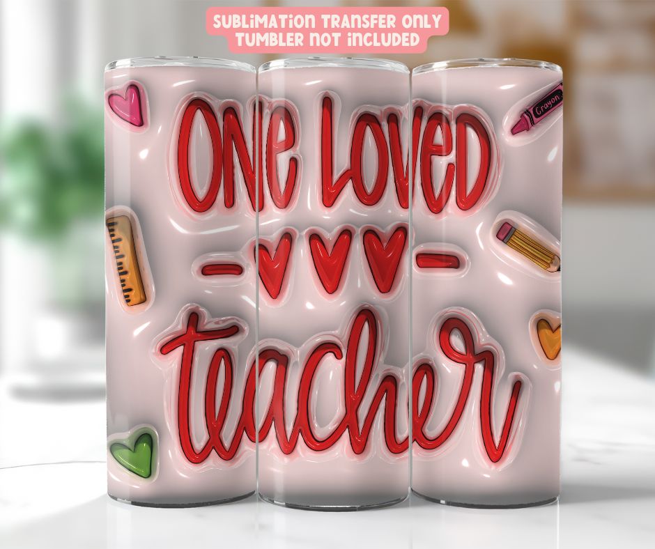 One Loved Teacher