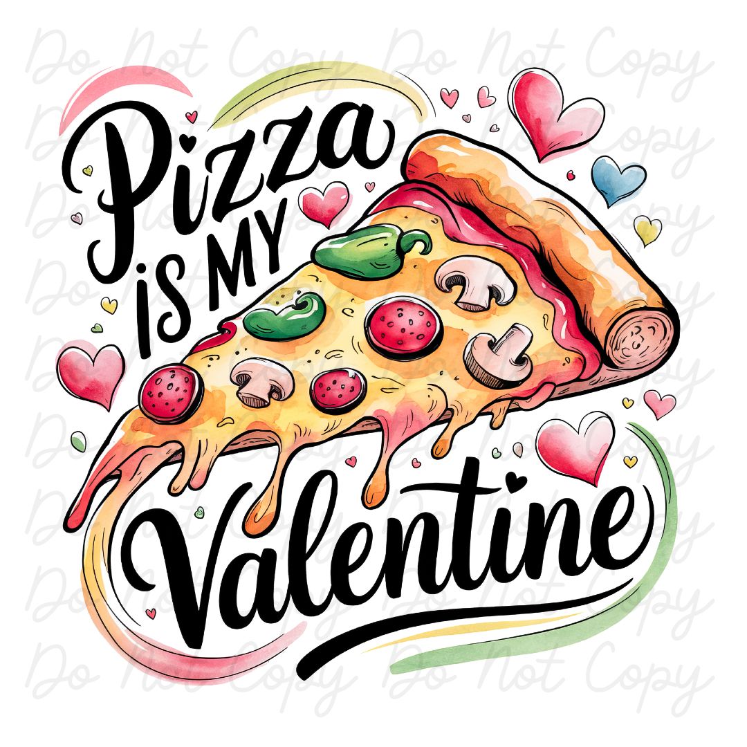 Pizza is My Valentine