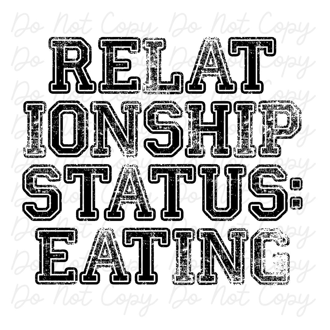 Relationship Status Eating