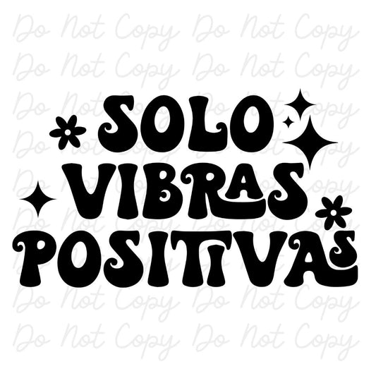 Solo Vibras Positivas