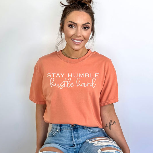 Stay Humble Hustle Hard